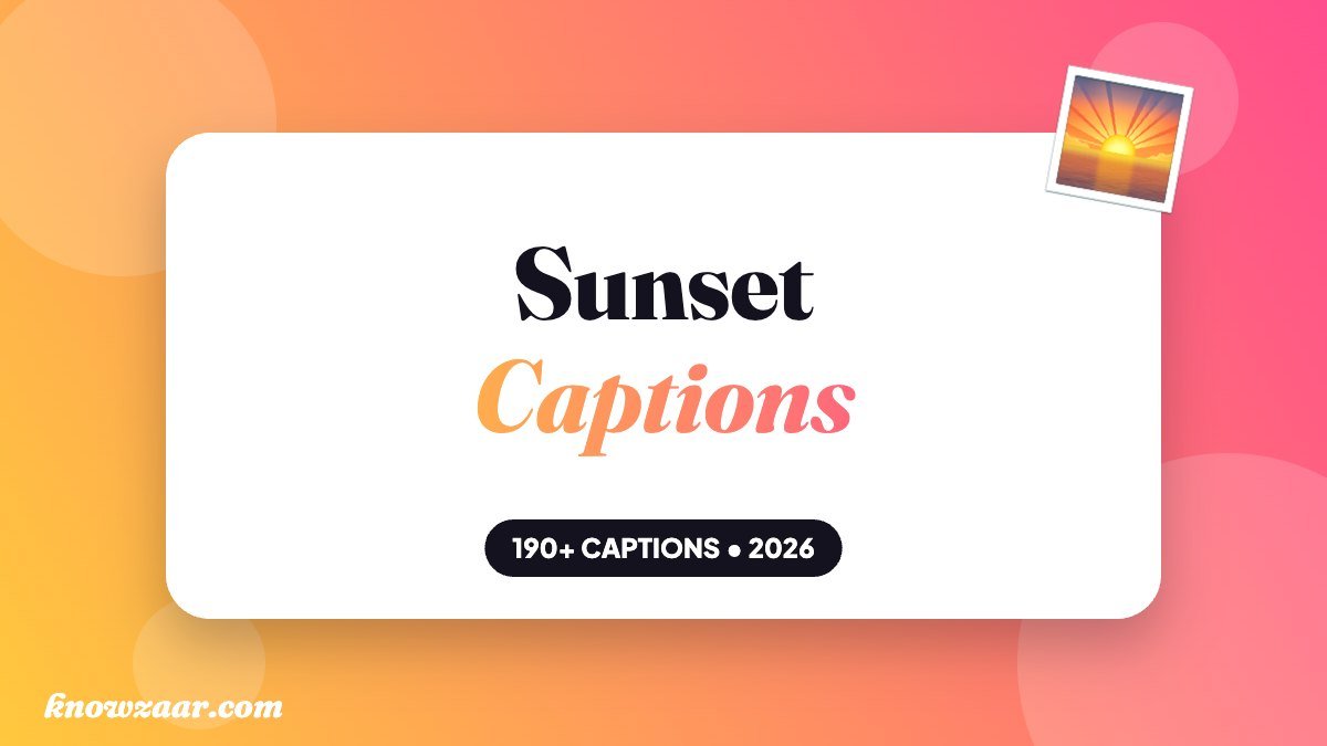190+ Sunset Captions for Instagram in 2026 (Short, Aesthetic & Cute)